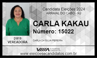 Candidato CARLA KAKAU 2024 - ARRAIAL DO CABO - Eleições