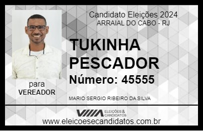 Candidato TUKINHA PESCADOR 2024 - ARRAIAL DO CABO - Eleições