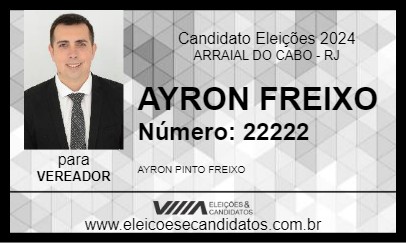 Candidato AYRON FREIXO 2024 - ARRAIAL DO CABO - Eleições