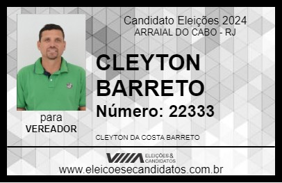 Candidato CLEYTON BARRETO 2024 - ARRAIAL DO CABO - Eleições