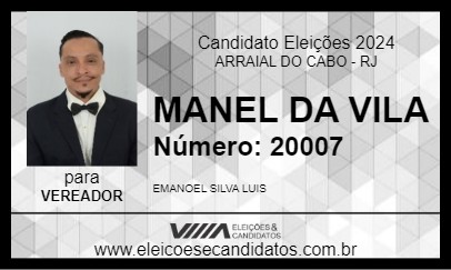 Candidato MANEL DA VILA 2024 - ARRAIAL DO CABO - Eleições