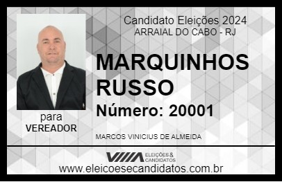 Candidato MARQUINHOS RUSSO 2024 - ARRAIAL DO CABO - Eleições