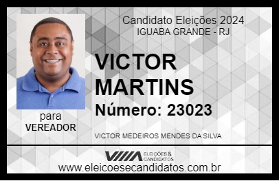 Candidato VICTOR MARTINS 2024 - IGUABA GRANDE - Eleições