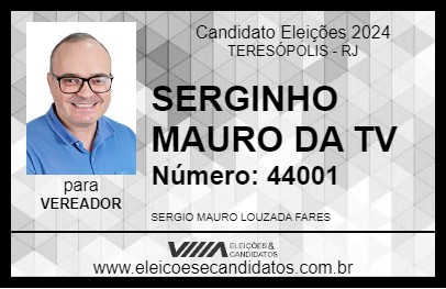 Candidato SERGINHO MAURO DA TV 2024 - TERESÓPOLIS - Eleições