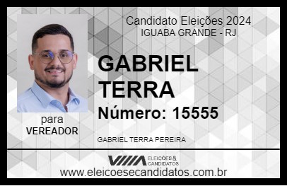 Candidato GABRIEL TERRA 2024 - IGUABA GRANDE - Eleições