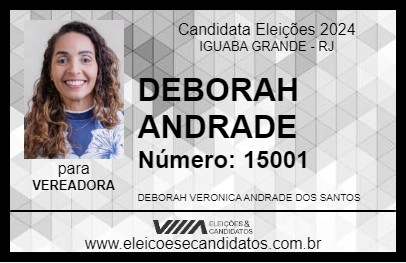 Candidato DEBORAH ANDRADE 2024 - IGUABA GRANDE - Eleições