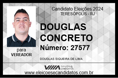 Candidato DOUGLAS CONCRETO 2024 - TERESÓPOLIS - Eleições