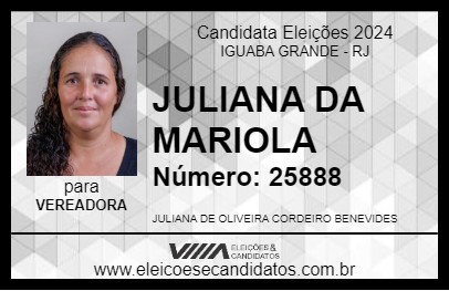 Candidato JULIANA DA MARIOLA 2024 - IGUABA GRANDE - Eleições