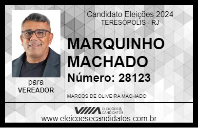 Candidato MARQUINHO MACHADO 2024 - TERESÓPOLIS - Eleições