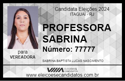 Candidato PROFESSORA SABRINA 2024 - ITAGUAÍ - Eleições