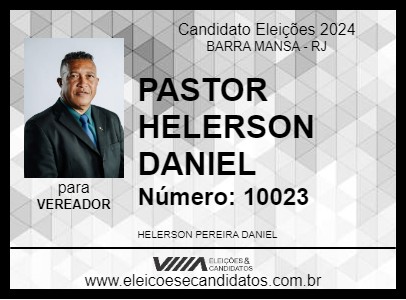 Candidato PASTOR HELERSON DANIEL 2024 - BARRA MANSA - Eleições