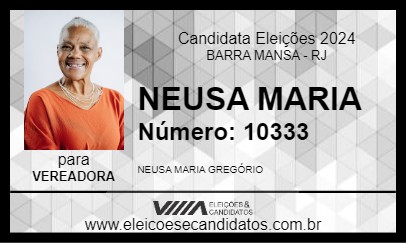 Candidato NEUSA MARIA 2024 - BARRA MANSA - Eleições