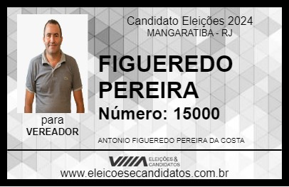 Candidato FIGUEREDO PEREIRA 2024 - MANGARATIBA - Eleições