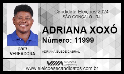 Candidato ADRIANA XOXÓ 2024 - SÃO GONÇALO - Eleições