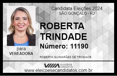 Candidato ROBERTA TRINDADE 2024 - SÃO GONÇALO - Eleições