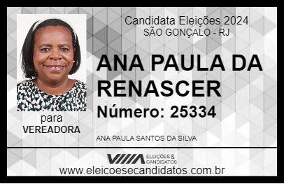 Candidato ANA PAULA DA RENASCER 2024 - SÃO GONÇALO - Eleições