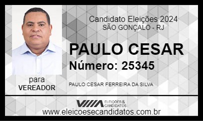 Candidato PAULO CESAR 2024 - SÃO GONÇALO - Eleições