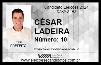 Candidato CÉSAR LADEIRA 2024 - CARMO - Eleições