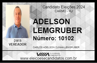 Candidato ADELSON LEMGRUBER 2024 - CARMO - Eleições