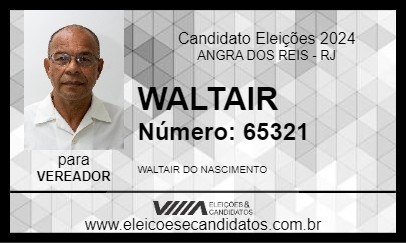 Candidato WALTAIR 2024 - ANGRA DOS REIS - Eleições