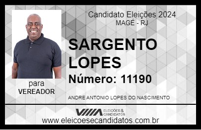 Candidato SARGENTO LOPES 2024 - MAGÉ - Eleições