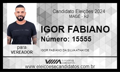 Candidato IGOR FABIANO 2024 - MAGÉ - Eleições