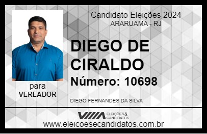 Candidato DIEGO DE CIRALDO 2024 - ARARUAMA - Eleições