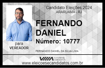 Candidato FERNANDO DANIEL 2024 - ARARUAMA - Eleições