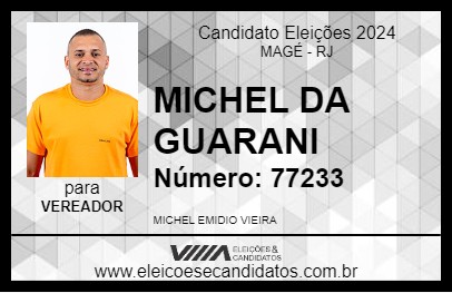 Candidato MICHEL DA GUARANI 2024 - MAGÉ - Eleições