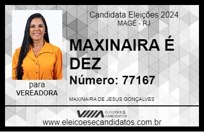 Candidato MAXINAIRA É DEZ 2024 - MAGÉ - Eleições