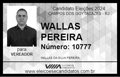 Candidato WALLAS PEREIRA 2024 - CAMPOS DOS GOYTACAZES - Eleições