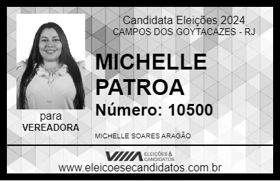 Candidato MICHELLE PATROA 2024 - CAMPOS DOS GOYTACAZES - Eleições