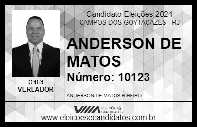 Candidato ANDERSON DE MATOS 2024 - CAMPOS DOS GOYTACAZES - Eleições