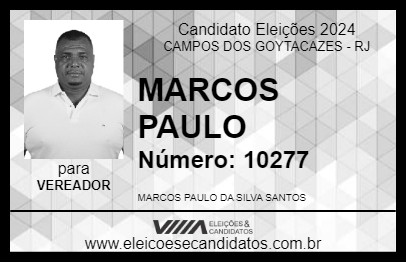 Candidato MARCOS PAULO 2024 - CAMPOS DOS GOYTACAZES - Eleições