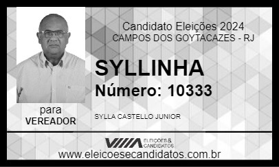 Candidato SYLLINHA 2024 - CAMPOS DOS GOYTACAZES - Eleições