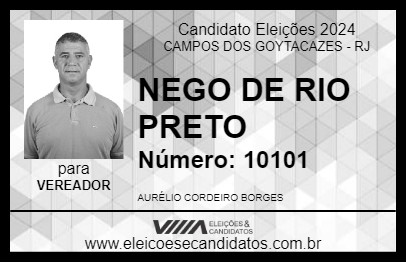 Candidato NEGO DE RIO PRETO 2024 - CAMPOS DOS GOYTACAZES - Eleições