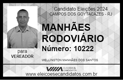 Candidato MANHÃES RODOVIÁRIO 2024 - CAMPOS DOS GOYTACAZES - Eleições