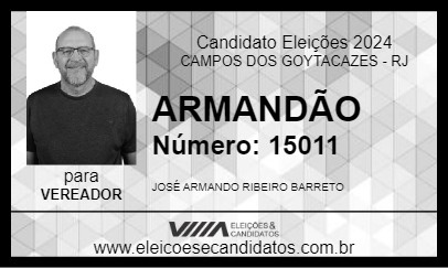 Candidato ARMANDÃO 2024 - CAMPOS DOS GOYTACAZES - Eleições