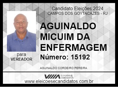 Candidato AGUINALDO MICUIM DA ENFERMAGEM 2024 - CAMPOS DOS GOYTACAZES - Eleições