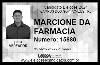 Candidato MARCIONE DA FARMÁCIA 2024 - CAMPOS DOS GOYTACAZES - Eleições