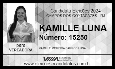 Candidato KAMILLE LUNA 2024 - CAMPOS DOS GOYTACAZES - Eleições