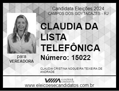 Candidato CLAUDIA DA LISTA TELEFÔNICA 2024 - CAMPOS DOS GOYTACAZES - Eleições