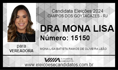 Candidato DRA MONA LISA 2024 - CAMPOS DOS GOYTACAZES - Eleições