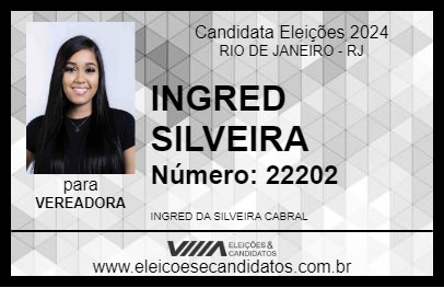 Candidato INGRED SILVEIRA 2024 - RIO DE JANEIRO - Eleições