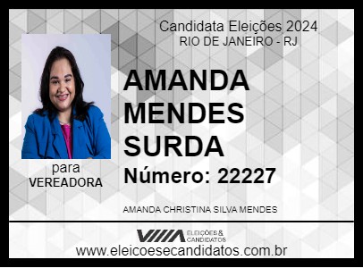 Candidato AMANDA MENDES SURDA 2024 - RIO DE JANEIRO - Eleições