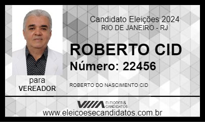 Candidato ROBERTO CID 2024 - RIO DE JANEIRO - Eleições