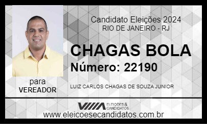 Candidato CHAGAS BOLA 2024 - RIO DE JANEIRO - Eleições