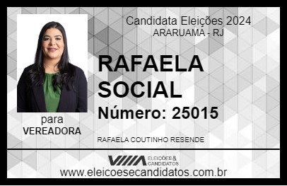 Candidato RAFAELA SOCIAL 2024 - ARARUAMA - Eleições