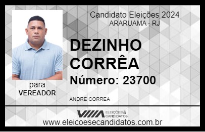 Candidato DEZINHO CORRÊA 2024 - ARARUAMA - Eleições