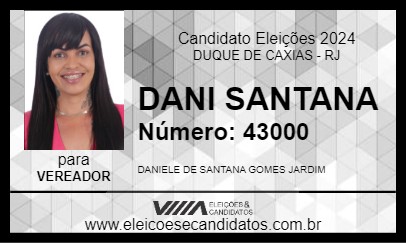 Candidato DANI SANTANA 2024 - DUQUE DE CAXIAS - Eleições